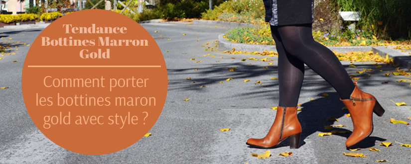 Chaussuresonline-article-tendance-chaussures-bottines-marron-gold-automne2018-look-idée-tenues